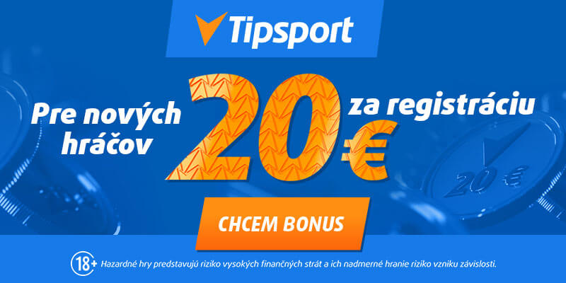 Kliknite TU a vyzdvihnite si 20-eurový bonus v Tipsporte